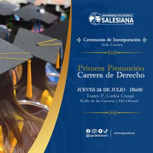 Afiche de la Ceremonia de graduación de la 1era promoción de la carrera de Derecho - sede Cuenca